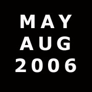 Blog : May-August 2006